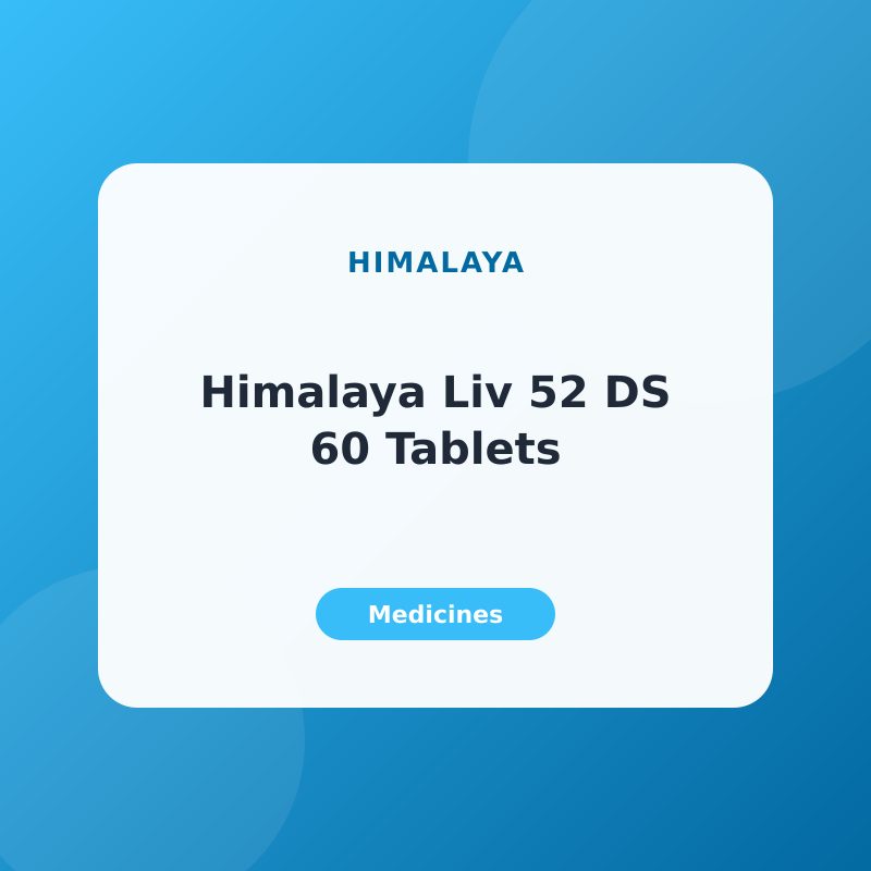 Himalaya Liv 52 DS 60 Tablets – Liver Care