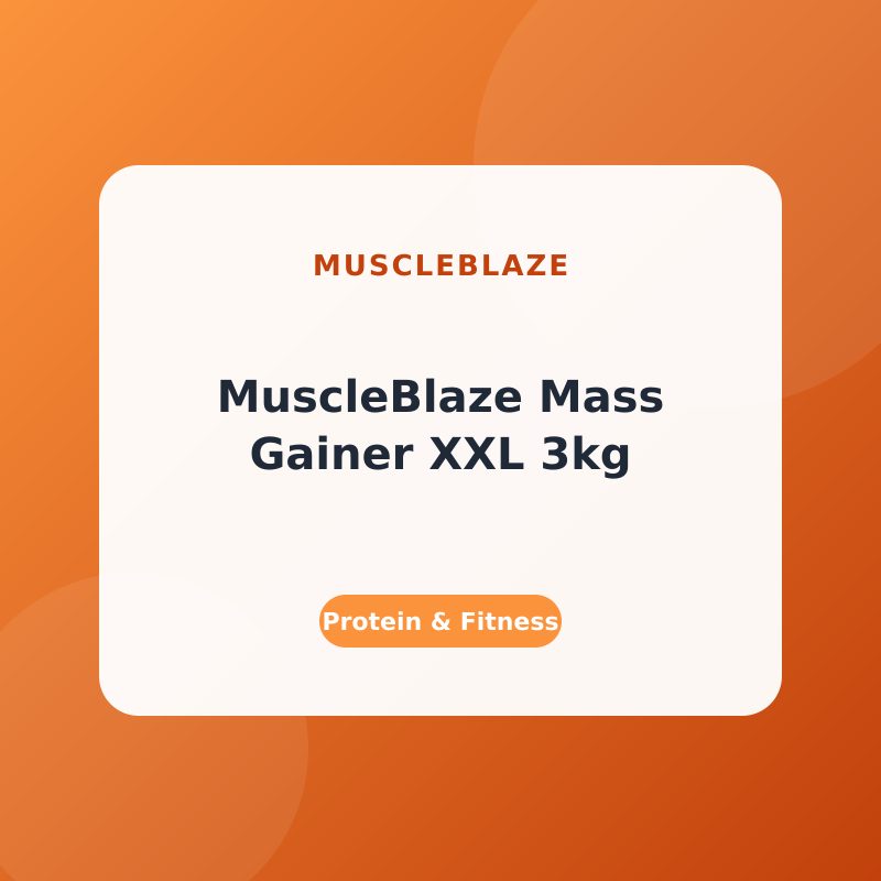 MuscleBlaze Mass Gainer XXL 3kg – Chocolate