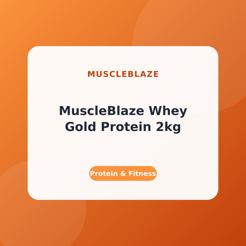 MuscleBlaze Whey Gold Protein 2kg – Double Rich Chocolate